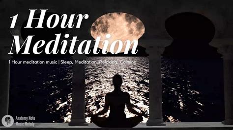 one hour meditation music